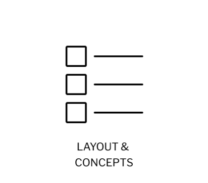 Layouts & Concepts